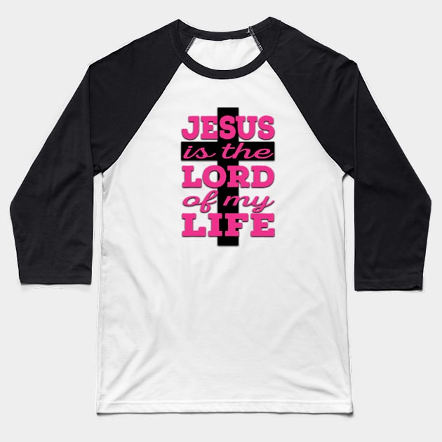 Jesus is Lord (pink and black) Baseball T-Shirt by VinceField